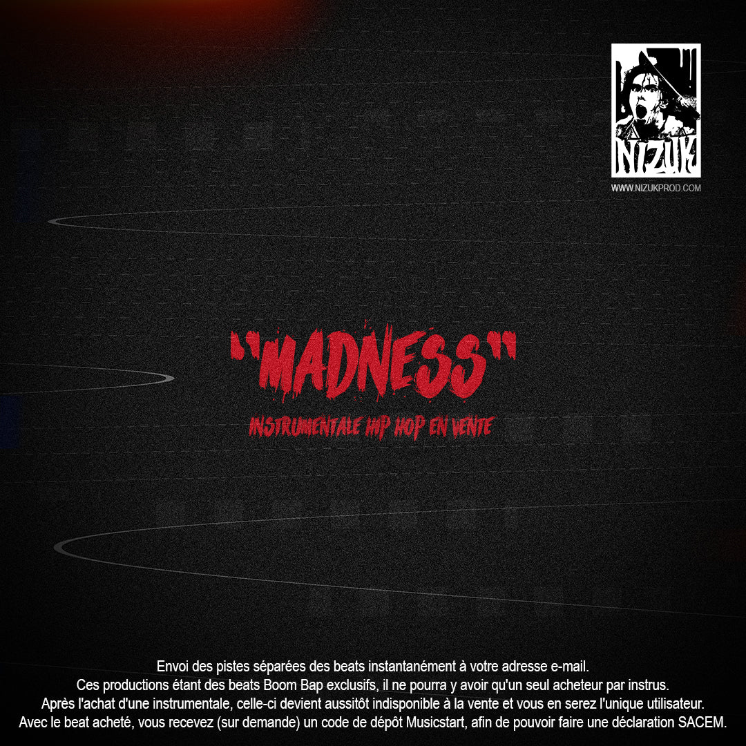 madness, nizuk beats, nizuk prod, beat for sale, instru rap, beat hip hop, boom bap beat, beat for sale, beat a la venta, instru hip hop,